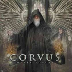 Corvus (USA) : Never Forget
